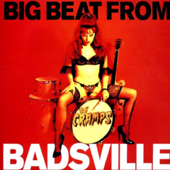 The Cramps - Big beat from badsville (VINILO LP)