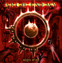 Arch Enemy - Wages of Sin (CD)