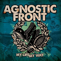 Agnostic Front - My Life My Way (CD)