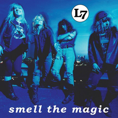 L7 - Smell the magic (VINILO LP)