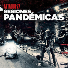 Attaque 77 - Sesiones Pandémicas (VINILO LP DOBLE)