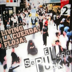 El sepulkro punk - Living la cuerda floja (CD)