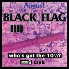 Black Flag - Who's got the 10 1/2 (VINILO LP)