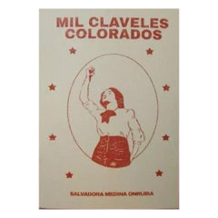 Mil claveles colorados - Salvadora Medina Onrubia (FANZINE)