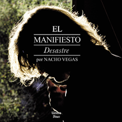 Nacho Vegas - El manifiesto desastre (VINILO LP DOBLE)