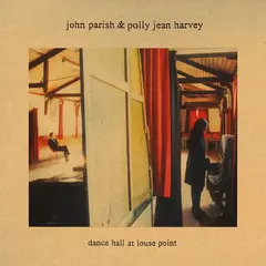 PJ Harvey, John Parish - Dance Hall at Louse Point (VINILO LP)