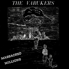 The Varukers - Massacred Millons (VINILO 7")