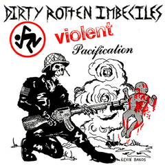 D.R.I. - Violent Pacification (VINILO 7")