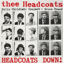 Thee Headcoats  Headcoats Down! (VINILO LP)