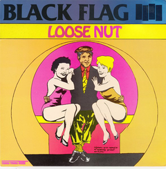 Black Flag - Loose Nut (VINILO LP) - comprar online