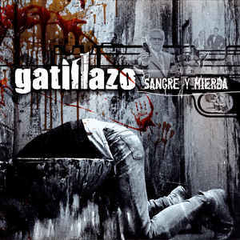 Gatillazo - Sangre y mierda (CD)