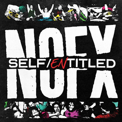 NOFX - Self/Entitled (VINILO LP)
