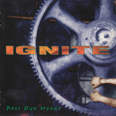 Ignite - Past Our Means (VINILO 12" EP COLOR) - comprar online