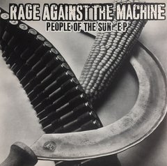 Rage Against the Machine - People of the sun (Vinilo 10" EP)