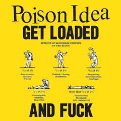 Poison Idea - Get loaded and fuck (VINILO EP 12")