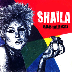 Shaila - Malas Influencias (5 portadas diferentes) CD en internet