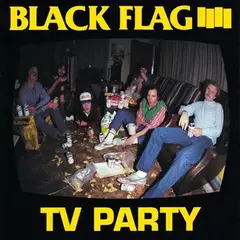 Black Flag - TV Party (VINILO EP 12")