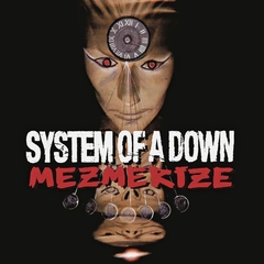 System of a Down - Mezmerize (VINILO LP)