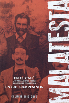 En el Café - Entre Campesinos - Malatesta, Errico (LIBRO)