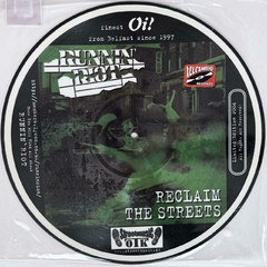 Runnin' Riot - Reclaim the streets (PICTURE DISC)