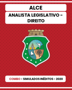 Combo Maratona - ALCE - 06 Simulados Inéditos (Pacote 01 e 02) - Analista Legislativo - Direito