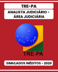 03 Simulados Inéditos - TRE-PA - Analista Judiciário - Área Judiciária