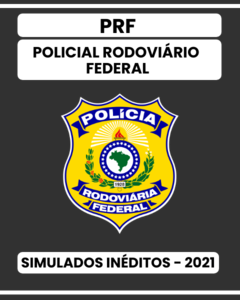 Pacote único - 04 Simulados Inéditos - PRF - Policial Rodoviário Federal + 01 Simulado Gratuito