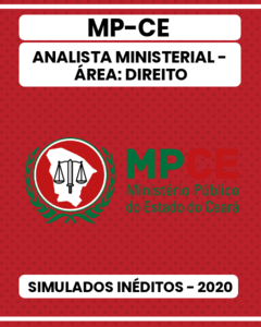 03 Simulados Inéditos - MP-CE - Analista Ministerial - Área: Direito