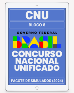 03 Simulados Inéditos - CNU - Bloco 8 - Nível Intermediário + 01 Simulado Gratuito