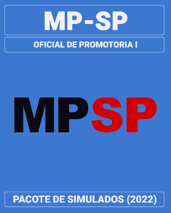 03 Simulados Inéditos - MP-SP - Oficial de Promotoria I + 01 Simulado Gratuito