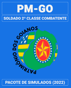 03 Simulados Inéditos - PM-GO - Soldado 2ª Classe Combatente + 01 Simulado Gratuito