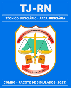 COMBO MARATONA - 06 Simulados Inéditos - TJ-RN - Técnico Judiciário – Área Judiciária + 01 Simulado Gratuito