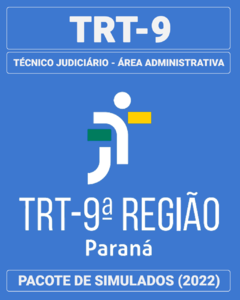 03 Simulados Inéditos - TRT-9 (PR) - Técnico Judiciário - Área Administrativa + 01 Simulado Gratuito