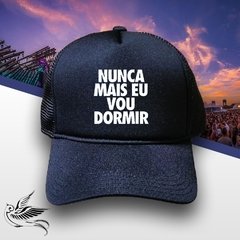 BONÉ NUNCA MAIS EU VOU DORMIR ALL BLACK - loja online