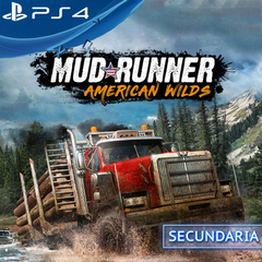 MUDRUNNER AMERICAN WILDS EDITION PS4 DIGITAL SECUNDARIA