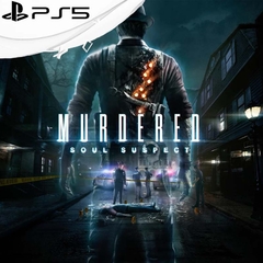 MURDERED SOUL SUSPECT PS5 RETRO DIGITAL PRIMARIA