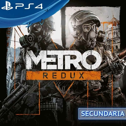 METRO REDUX PS4 DIGITAL SECUNDARIA