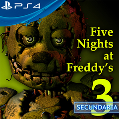 FIVE NIGHTS AT FREDDY'S 3 PS4 DIGITAL SECUNDARIA