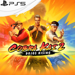 COBRA KAI 2 DOJOS RISING PS5 DIGITAL PRIMARIA