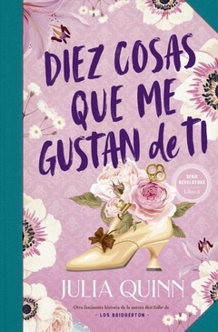 DIEZ COSAS QUE ME GUSTAN DE TI ( LIBRO 3 SERIE BEVELSTOKE )