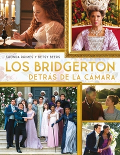 Los bridgerton detrás de cámara