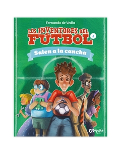 Los inventores del fútbol