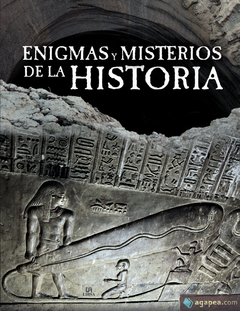 ENIGMAS Y MISTERIOS DE LA HISTORIA