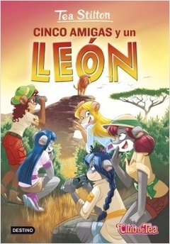 CINCO AMIGAS Y UN LEÓN