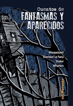 Cuentos de Fantasmas y Aparecidos-Nueva Edicion