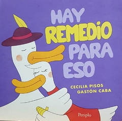 HAY REMEDIO PARA ESO