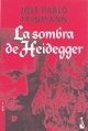 La sombra de Heidegger