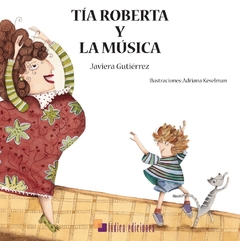 Tia roberta y la musica