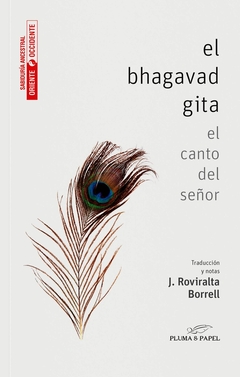 El bhagavad gita el canto del señor