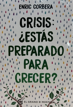 Crisis estas preparado para crecer?